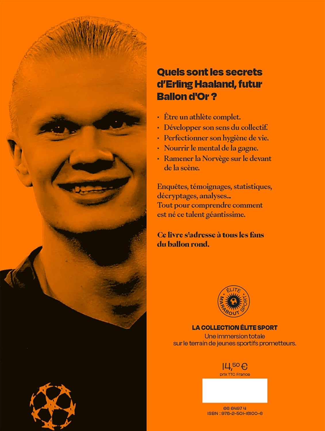 Erling Haaland - Géantissime
